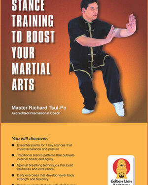 Stance Training to Boost Your Martial Arts